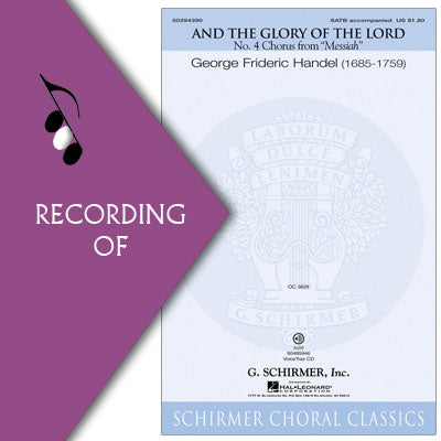 AND THE GLORY OF THE LORD (from Messiah)