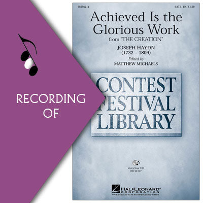 ACHIEVED IS THE GLORIOUS WORK (from The Creation)