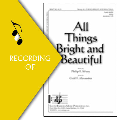ALL THINGS BRIGHT AND BEAUTIFUL