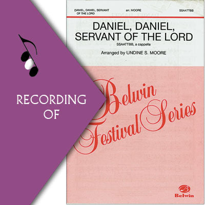 DANIEL, DANIEL, SERVANT OF THE LORD