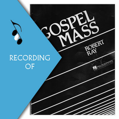 GOSPEL MASS (Master Work)