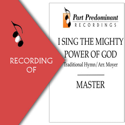 I SING THE MIGHTY POWER OF GOD