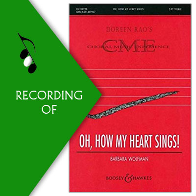 OH, HOW MY HEART SINGS