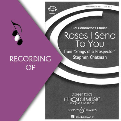 ROSES I SEND TO YOU (No. 4 from Songs of a Prospector)