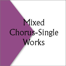 Mixed Chorus (SATB and Divisi)-Single Title