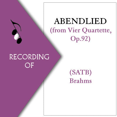 ABENDLIED (from Vier Quartette, Op.92)