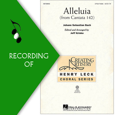 ALLELUIA (FROM CANTATA 142)