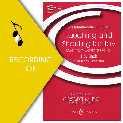 LAUGHING & SHOUTING FOR JOY (Duet from Cantata No. 15)
