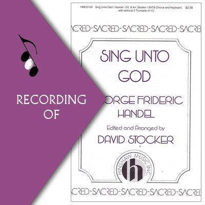 SING UNTO GOD (from Judas Maccabeus)